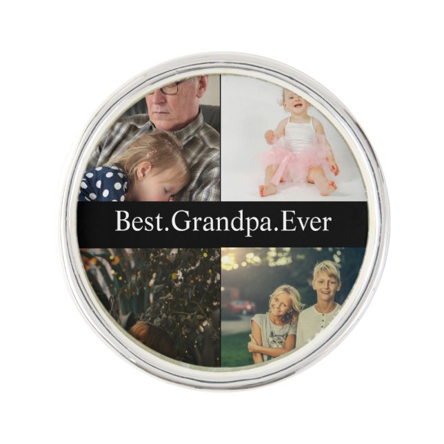 Custom 4 Photo Collage Best Grandpa Ever Lapel Pin (Front)