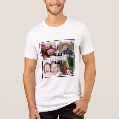 Custom 4 Photo Collage Best Grandpa Ever Tri_Blend Shirt