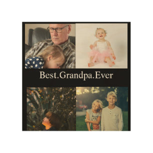 Custom 4 Photo Collage Best Grandpa Ever Wood Wall Art