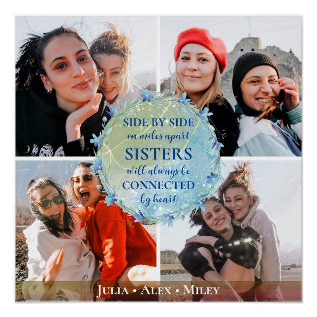 Custom 4 Photo Collage Sisters BFF Quote Keepsake Poster (Front)