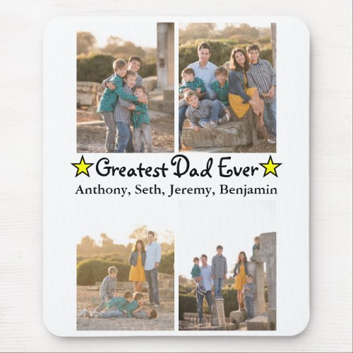 Custom 4 Photo Greatest Dad Ever Fathers Day Mouse Pad