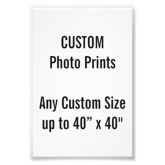Custom 4” x 6" Photo Print (or any custom size)