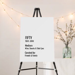 Custom 50th Birthday Fun Museum Label Inside Joke Foam Board