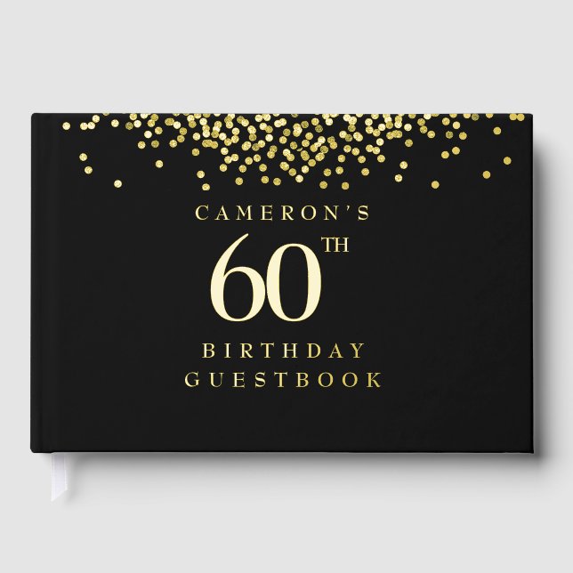 Custom 60th birthday elegant black gold foil guest book  (Front)