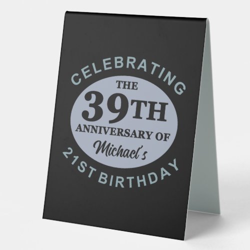 Custom 60th Birthday Humor Table Tent Sign