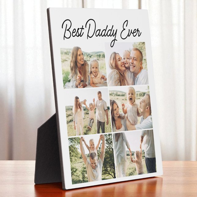 Custom 6 Photo Collage Best Daddy Ever  Plaque (Creator Uploaded)
