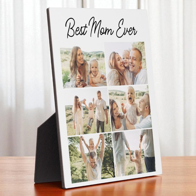 Custom 6 Photo Collage Best Mom Ever  Plaque (Creator Uploaded)