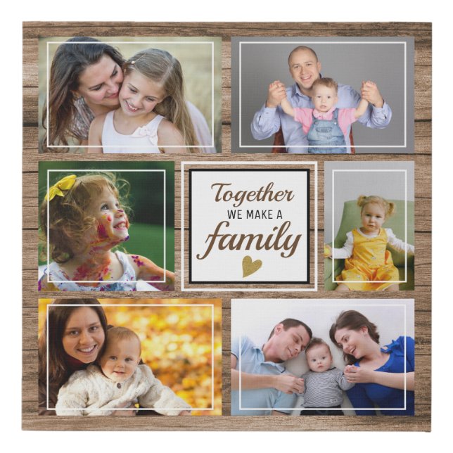 Custom 6 Photo Collage Family Quote Rustic Wood Faux Canvas Print (Front)