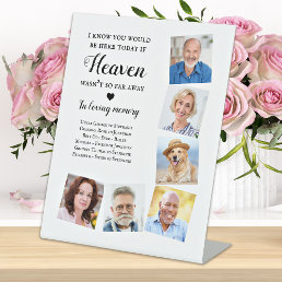 Custom 6 Photo Heaven Poem Wedding Memorial  Pedestal Sign