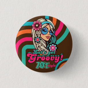 Custom 70's Retro Disco Birthday Boogie Groovy  Button
