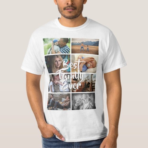 Custom 8 photo collage best family ever picture T_Shirt