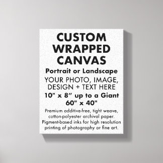 Custom 8" x 10" PREMIUM WRAPPED CANVAS Blank Print