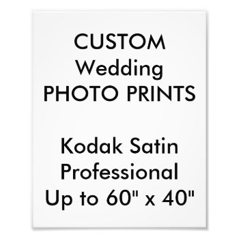 Custom 8" X 10" Professional Photo Prints by PersonaliseMyWedding at Zazzle