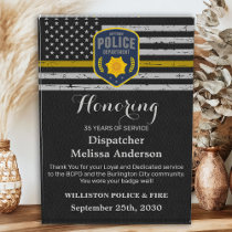 Custom 911 Dispatcher Retirement Thin Gold Line  Acrylic Award