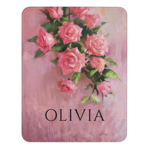 Custom A Dream in Shades of Pink Floral Door Sign