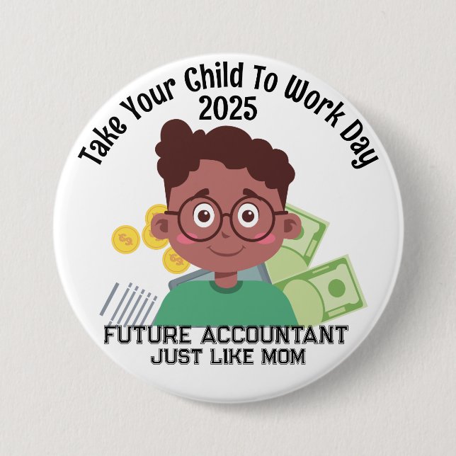 Custom AA Boy Finance Bring Your Child To Work Button (Front)