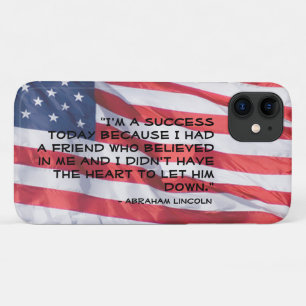Custom Abraham Lincoln Quote Over Flag Background iPhone 11 Case