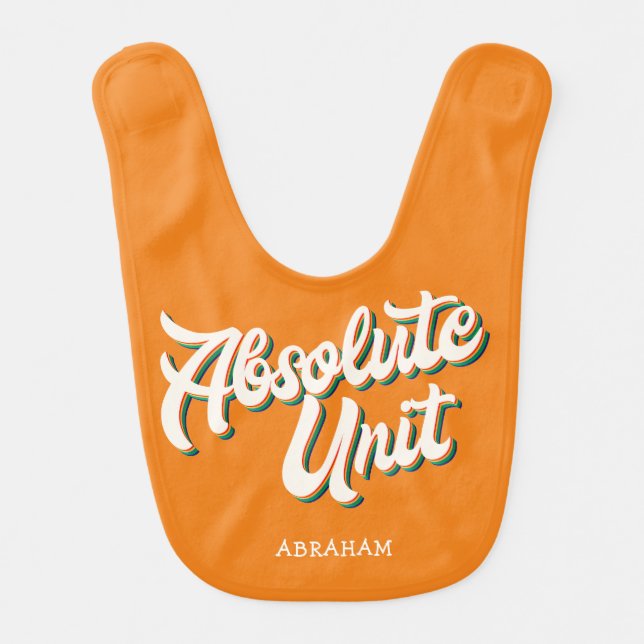 Custom Absolute Unit Meme Funny Retro Typography Baby Bib (Front)