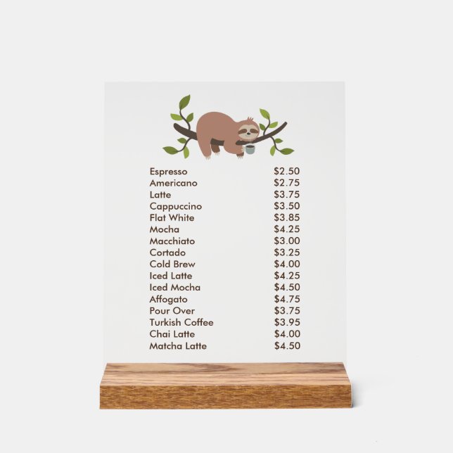 Custom Acrylic Pedestal Menu Sign with Sloth  (Front)