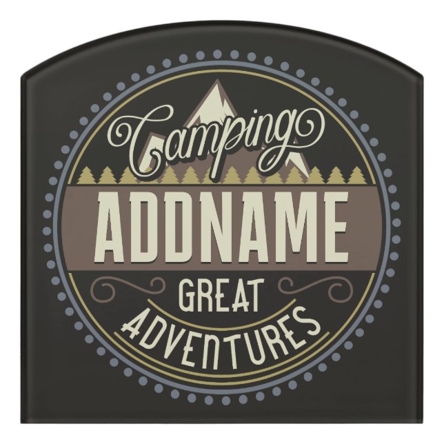Custom ADD NAME Family Camp Trip Camping Reunion Door Sign (Contour Front)