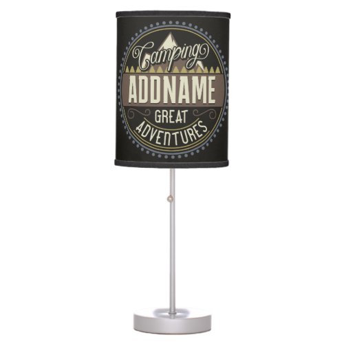 Custom ADD NAME Family Camp Trip Camping Reunion Table Lamp