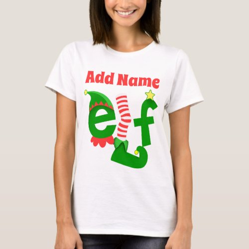 Custom Add Name The Elf Christmas T_Shirt