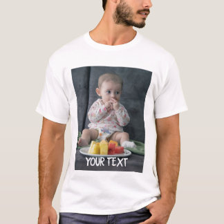 Custom. Add Photo and Text. Personalized T-Shirt