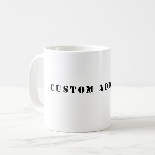 Custom Add Text Coffee Mug