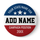Custom Add Your Name State - Political Campaign