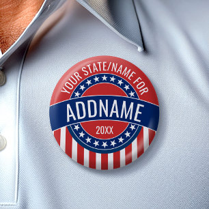 Custom Add Your Name State - Political Campaign Pinback Button