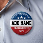 Custom Add Your Name State - Political Campaign Pinback Button at Zazzle
