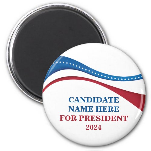 Custom Add Your Own Candidate for President 2024 Magnet