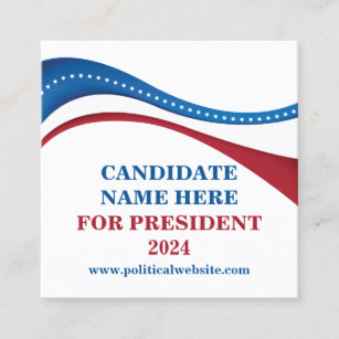 Custom Add Your Own Candidate for President 2024 Square Business Card