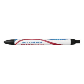 Custom Add Your Own Candidate for President Pen