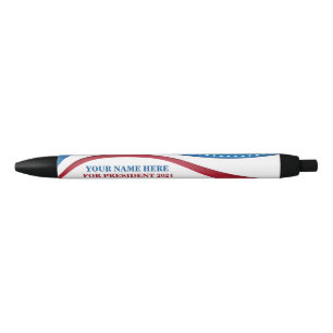 Custom Add Your Own Candidate for President Pen