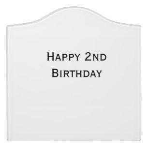 custom add your text happy birthday 2nd simple door sign