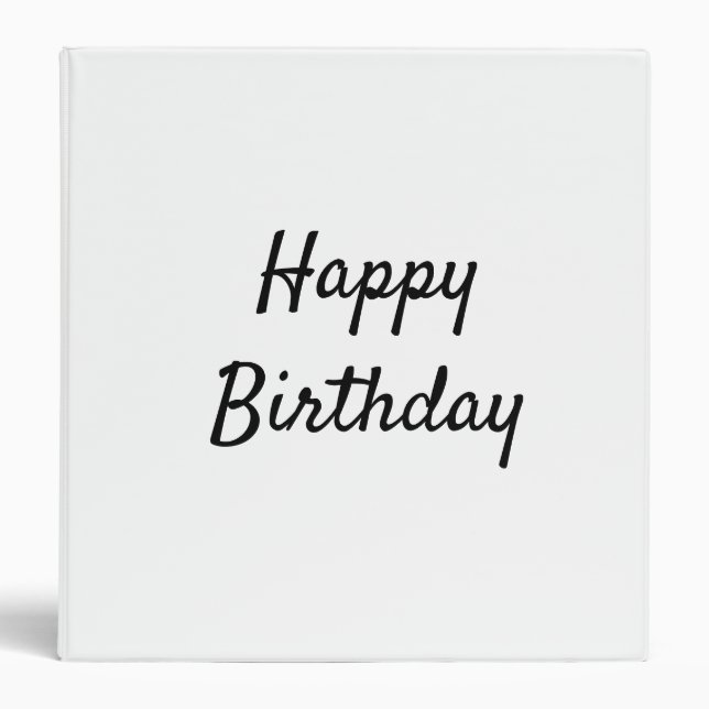 custom add your text happy birthday 3 ring binder (Front)