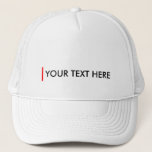 Custom Add Your Text Here Template White Baseball Trucker Hat<br><div class="desc">Custom Add Your Text Here Template White Baseball Trucker Hat.</div>