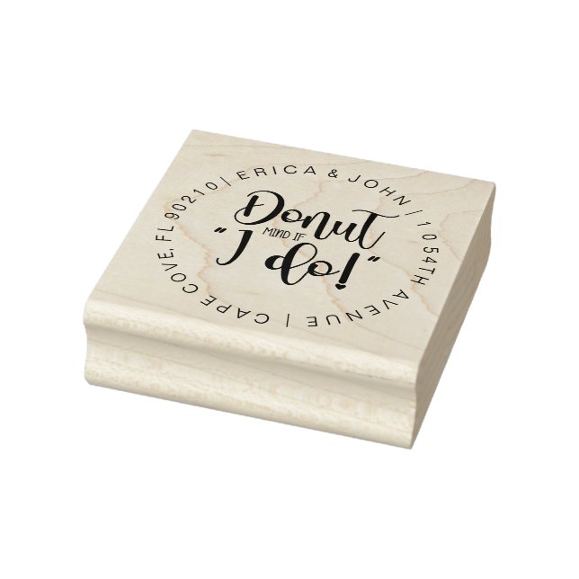 Custom address rubber stamp, Donut mind if i do! Stamp (Stamp)