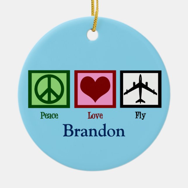 Custom Airplane Peace Love Fly Blue Pilot Ceramic Ornament (Front)