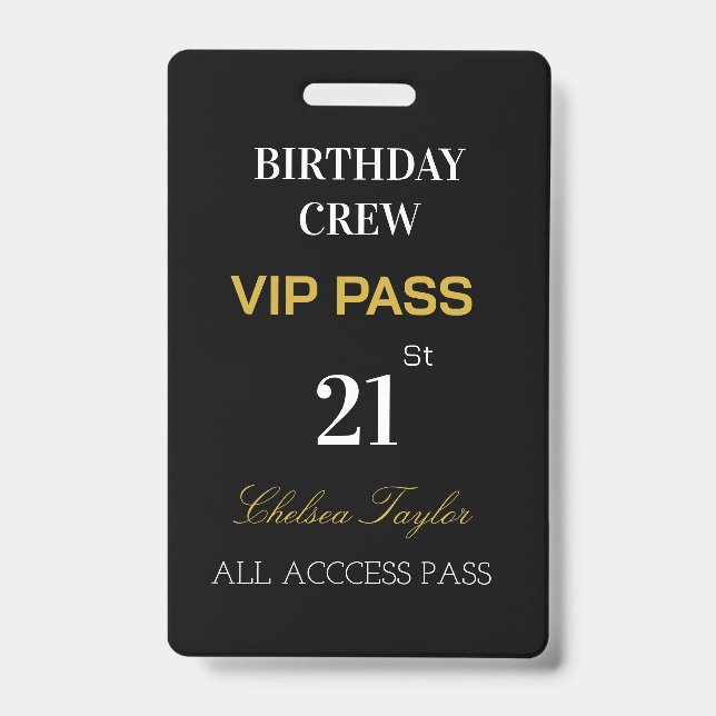 Custom All Access 21st Any Age Birthday VIP  Badge (Front)