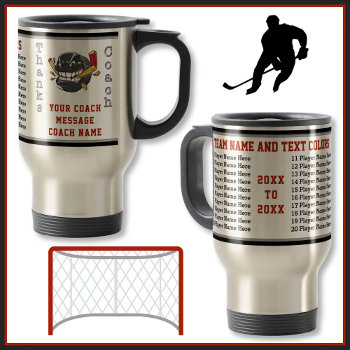 Custom All Player's Names Gifts For Hockey Coaches Travel Mug by LittleLindaPinda at Zazzle