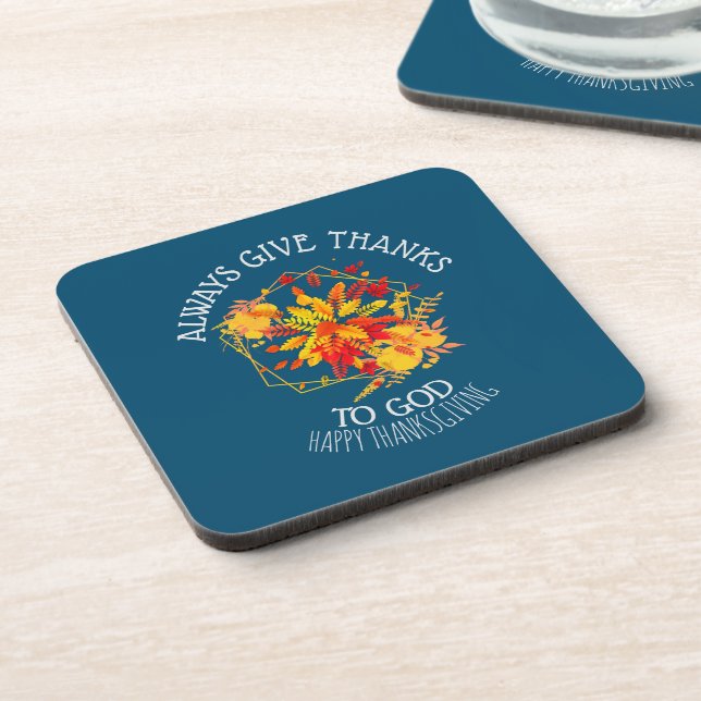 Custom ALWAYS GIVE THANKS TO GOD Beverage Coaster (Left Side)