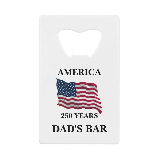 Custom America 250 Years Flag Credit Card Bottle Opener (Front)