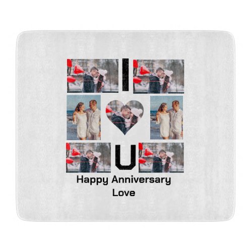 Custom Anniversary I Love you 7 Photo collage Cutting Board