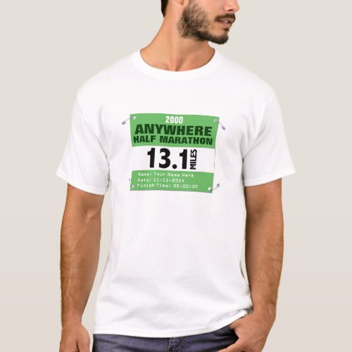 Custom Anywhere Half_Marathon 131 Miles T_Shirt