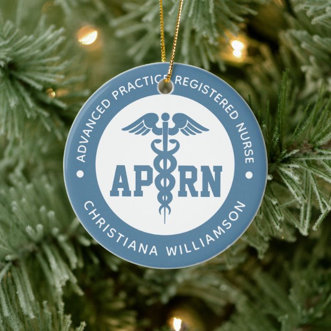 Custom APRN Advanced Practice Registered Nurse Ceramic Ornament (Tree)