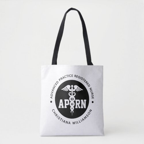 Custom APRN Advanced Practice Registered Nurse Tote Bag