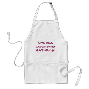 Custom Aprons Live Laugh Eat by Gigglesandgrins at Zazzle