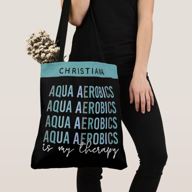 Custom Aqua Aerobics is my Therapy Water Aerobics Tote Bag (Close Up)